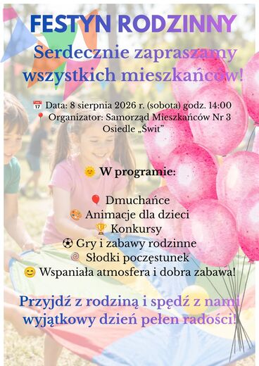 Festyn organizowany przez Samorząd Mieszkańc&oacute;w Nr 3 