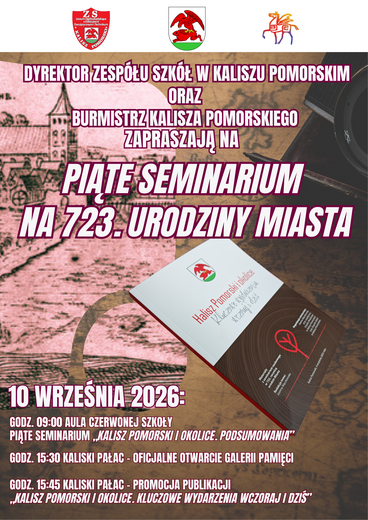 V Seminarium Naukowe &bdquo;Kalisz Pomorski i okolice &ndash; podsumowania&rdquo;.
