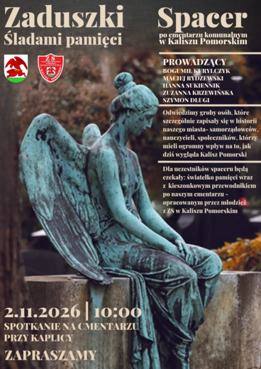 Wyjątkowy spacer pamięci po Cmentarzu Komunalnym w Kaliszu Pomorskim